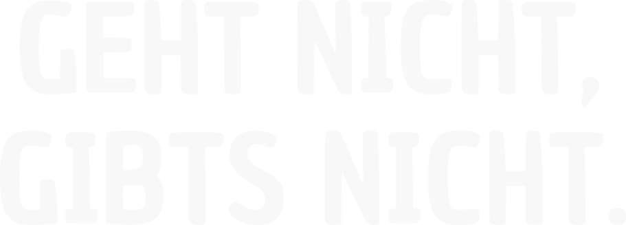 Slogan von R&B Dienstleistungen: Geht nicht, gibt's nicht - Reinigungsfirma in Darmstadt